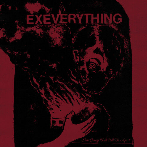 Ex Everything - Slow Change Will Pull Us Apart - Music CD