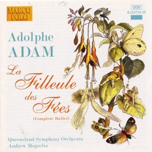 Adam / Mogrelia / Queensland Symphony Orchestra - Filleule Des Fees (fairies God-daughter) - Music CD
