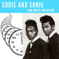 Eddie & Ernie - Time Waits For No One - Vinyl Record