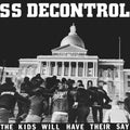 Ss Decontrol - Kids Will Have Their Say (trust Edition) - Vinyl Record