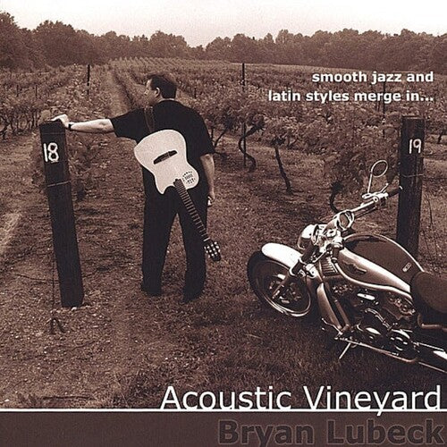 Lubeck,bryan - Acoustic Vineyard - Music CD