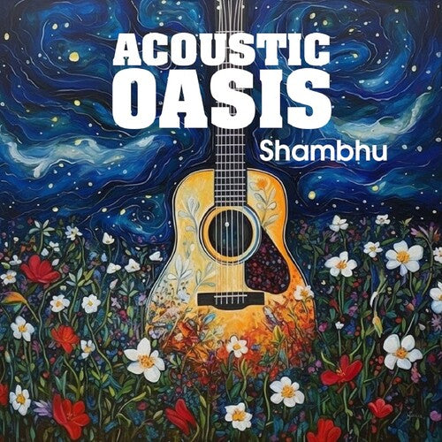 Shambu - Acoustic Oasis - Music CD