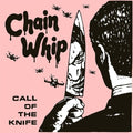 Chain Whip - Call Of The Knife - Vinyl Record