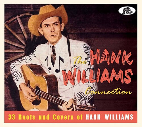 Hank Williams Connection: 33 Roots & Covers / Var - Hank Williams Connection: 33 Roots & Covers / Var - Music CD