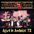 Little Feat - Alive In America '73 - Vinyl Record