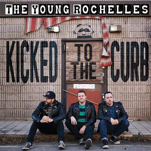 Young Rochelles - Kicked To The Curb - Vinyl Record