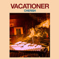 Vacationer - Cherish - Vinyl Record