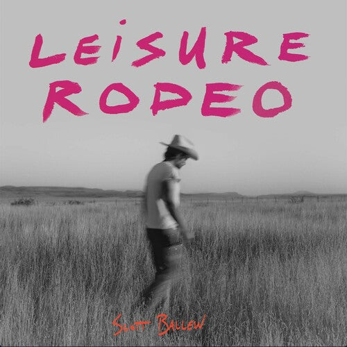 Ballew,scott - Leisure Rodeo - Music CD