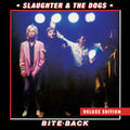 Slaughter / Dogs - Bite Back - Vinyl Record