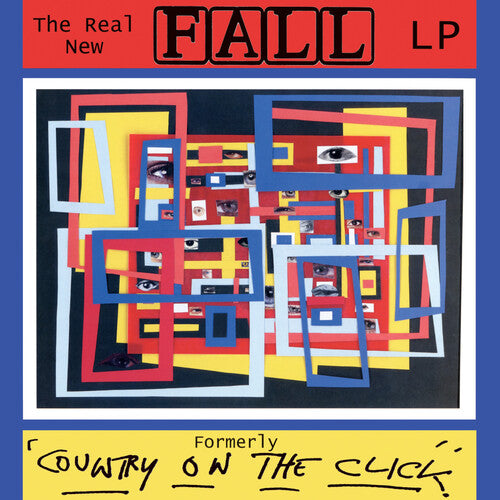 Fall - Real New Fall Lp / Formerley Country On The Click - Vinyl Record