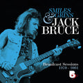 Bruce,jack - Smiles & Grins Broadcast Sessions 1970-2001 - Music CD