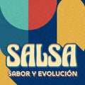 Salsa - Sabor Y Evolucion / Various - Salsa - Sabor Y Evolucion / Various - Music CD