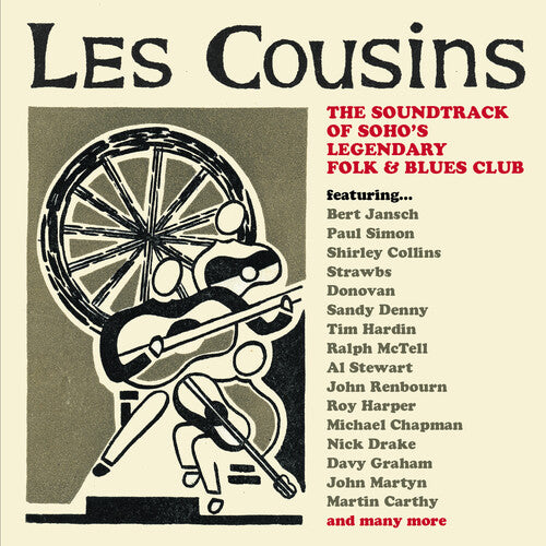 Les Cousins: Soundtrack Of Soho's Legendary Folk & - Les Cousins: Soundtrack Of Soho's Legendary Folk & - Music CD