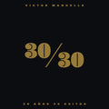 Manuelle,victor - 30/30 - Vinyl Record