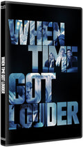 When Time Got Louder - When Time Got Louder - DVD