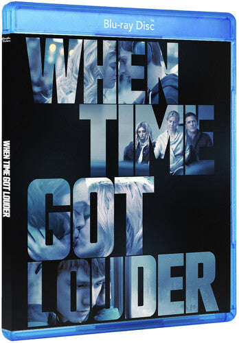 When Time Got Louder - When Time Got Louder - Blu-ray