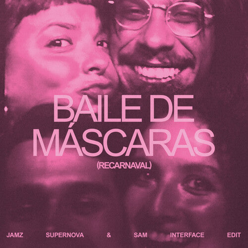 Bala Desejo - Baile De Mascaras (jamz Supernova & Sam Interface - Vinyl Record
