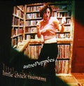 Astropuppees - Little Chick Tsunami - Music CD