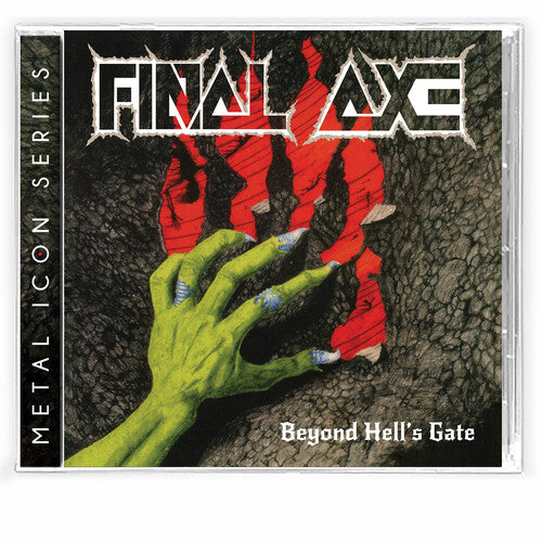 Final Axe - Beyond Hell's Gate - Music CD