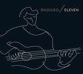 Rasgueo - Eleven - Music CD