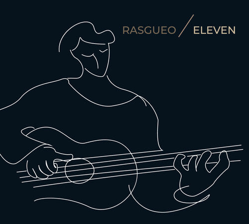 Rasgueo - Eleven - Music CD
