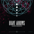 Brave Arrows - Mourning Underground - Vinyl Record