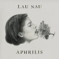 Lau Nau - Aphrilis - Vinyl Record