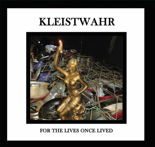 Kleistwahr - For The Lives Once Lived - Music CD