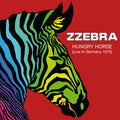 Zzebra - Hungry Horse (live In Bremen 1975) - Music CD