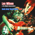 Wilson,les / Mighty House Rockers - Rock Away Those Blues: Live - Music CD