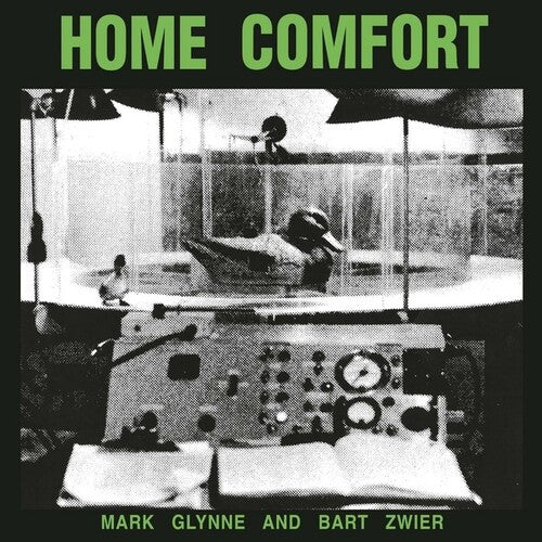 Glynne,mark / Bart Zwier - Home Comfort - Vinyl Record