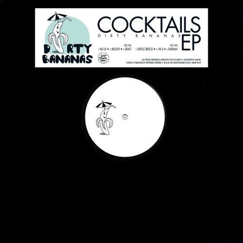 Dirty Bananas - Cocktails - Vinyl Record