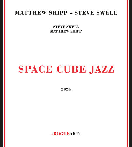 Shipp,matthew / Swell,steve - Space Cube Jazz - Music CD