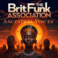 Brit Funk Association - Ancestral Voices - Music CD