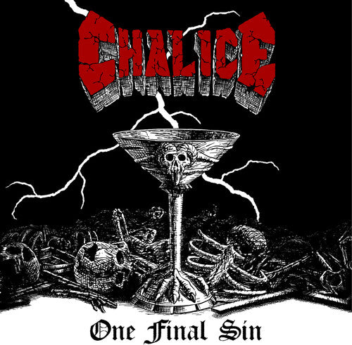 Chalice - One Final Sin - Vinyl Record