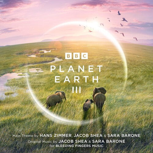Zimmer,hans / Shea,jacob / Barone,sara - Planet Earth Iii - O.s.t. - Music CD