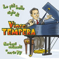 Tempera,vince - Cartoni Animati & Serie Tv: Le Piu Belle Sigle Di - Music CD