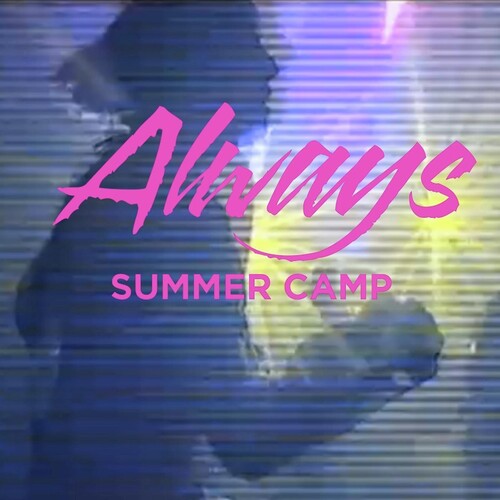Summer Camp - Always - Music CD