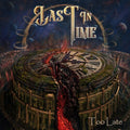 Last In Time - Too Late - Music CD