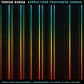 Burga,teresa - Estructura Propuesta Sonido: Piezas Para - Vinyl Record