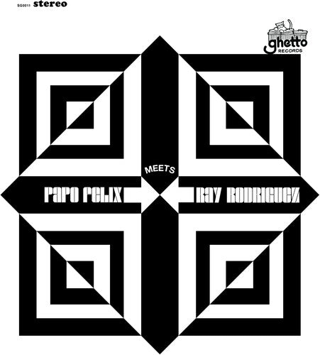 Felix,papo / Rodriguez,ray - Papo Felix Meets Ray Rodriguez - Vinyl Record