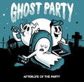 Ghost Party - Afterlife Of The Party - Music CD