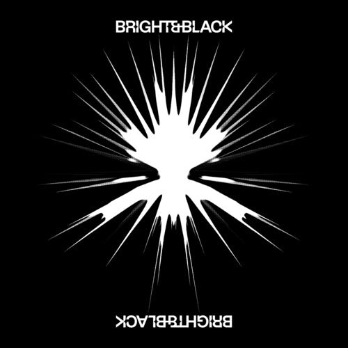 Bright & Black - Album - Vinyl Record