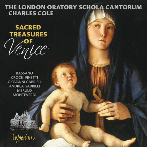 London Oratory Schola Cantorum - Sacred Treasures Of Venice - Music CD