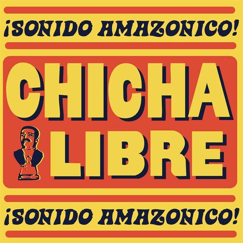 Chicha Libre - Sonido Amazonico - Vinyl Record