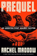 Maddow,rachel - Prequel - Books
