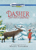 Dasher Can't Wait For Christmas - Dasher Can't Wait For Christmas - DVD