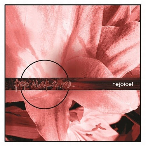Pop Marshal - Rejoice! - Music CD