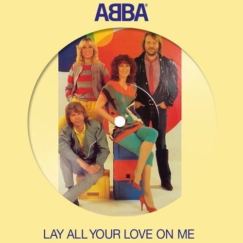 Abba - Lay All Your Love On Me - Vinyl Record
