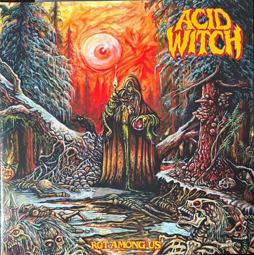 Acid Witch - Rot Among Us - Vinyl Record